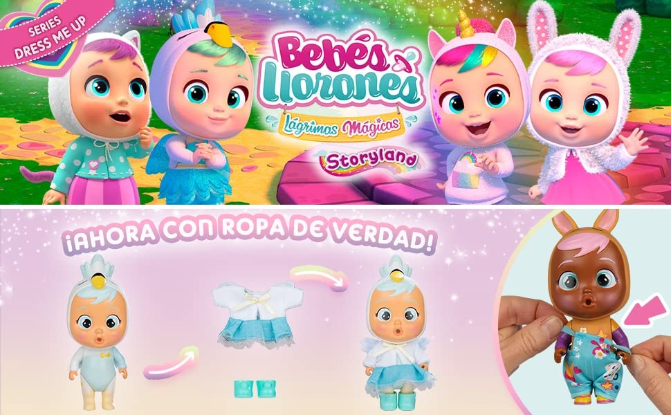 Bebés Llorones Lágrimas Mágicas Storyland;dress me up;bebés llorones con ropita