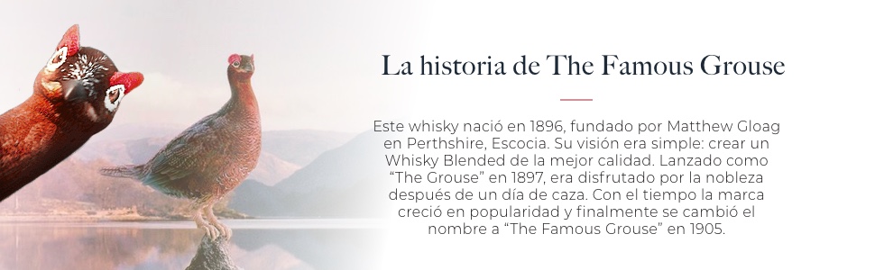 La historia de The Famous Grouse